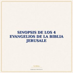 Biblia SINOPSIS DE LOS 4 EVANGELIOS DE LA BIBLIA JERUSALE – BENOIT-BOISMARD-MALI