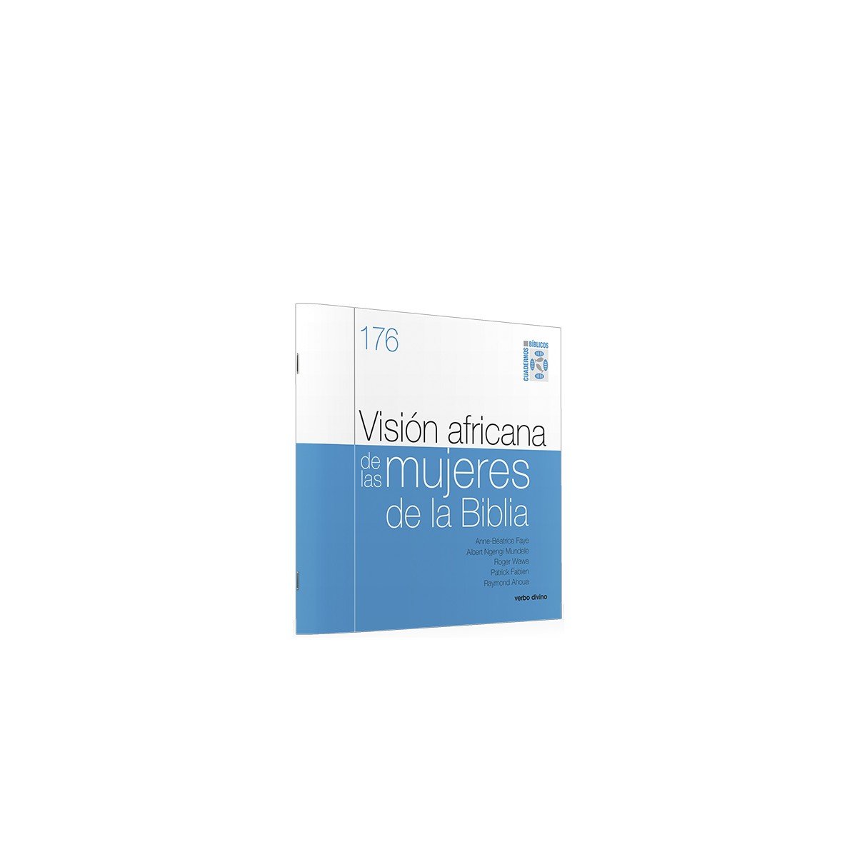 Biblia VISION AFRICANA DE LAS MUJERES DE LA BIBLIA – FAYE-MUNDELE-WAWA 1 Biblia VISION AFRICANA DE LAS MUJERES DE LA BIBLIA – FAYE-MUNDELE-WAWA