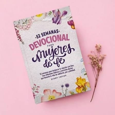 52 Semanas Devocional Para Mujeres De Fe