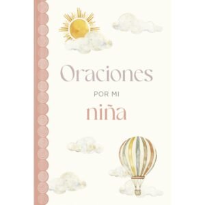 Oraciones Por Mi Niña