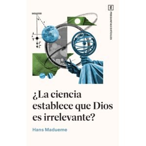 Ciencia Establece Que Dios Es Irrelevante – La