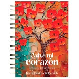 Aviva mi Corazon Reflexiones Diarias Tomo 2