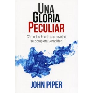 Una Gloria Peculiar