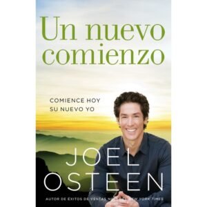 Libro: Un nuevo comienzo - JOEL OSTEEN