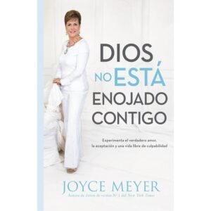 Libro: Dios No Está Enojado Contigo - JOYCE MEYER