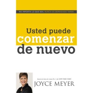 Usted Puede Comenzar de Nuevo