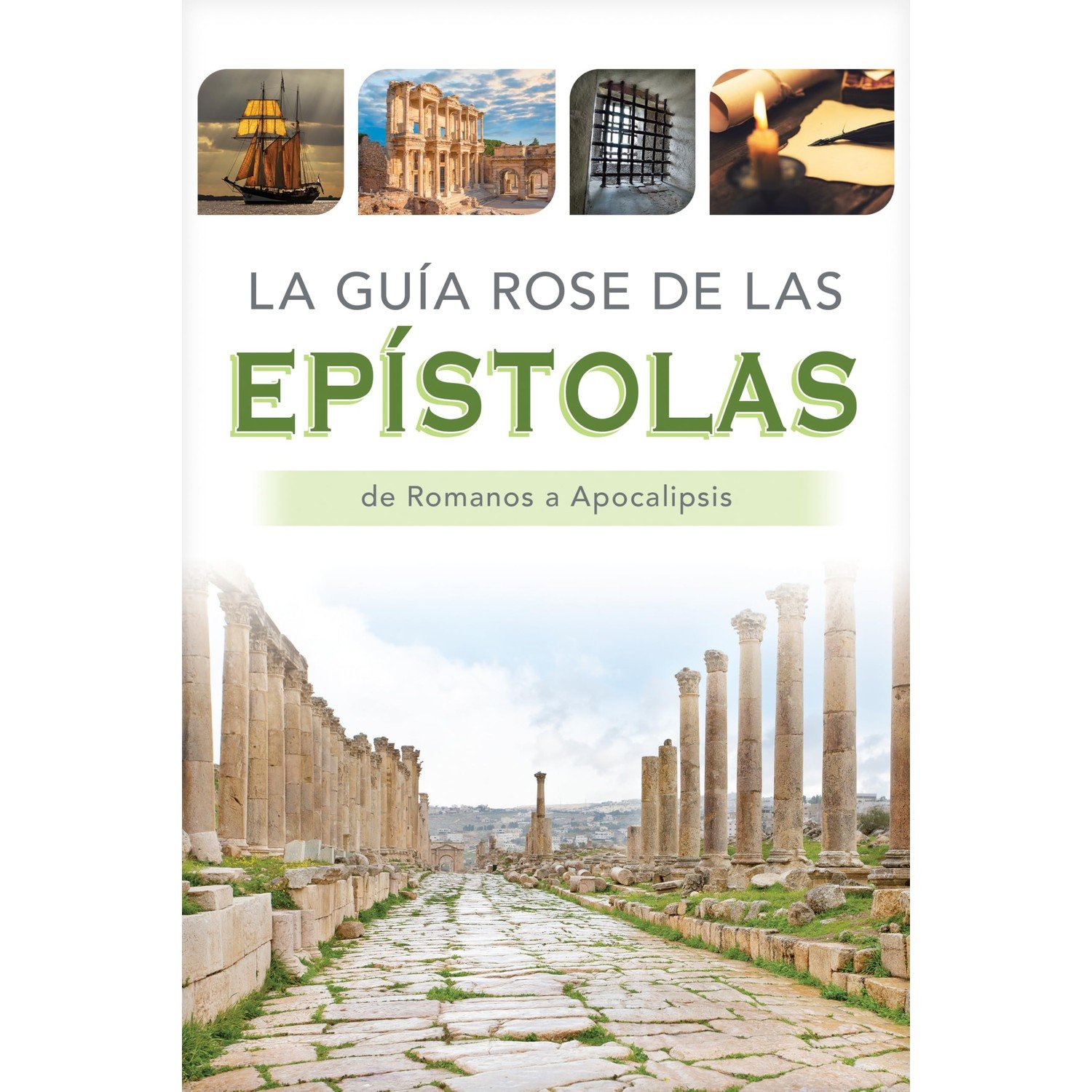 La Guía Rose de las Epístolas 1 La Guía Rose de las Epístolas