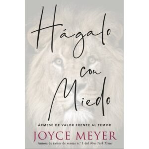Libro Hágalo Con Miedo