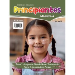 Maestro Amigos de Dios del Nuevo Testamento La Casa de mi Amigo Principiantes 5-6 Años