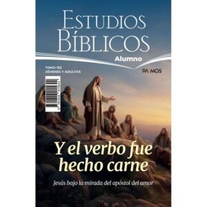 Alumno Tomo 102: Y el Verbo fue Hecho Carne. Adultos