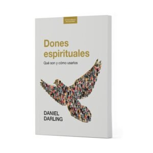 Dones Espirituales Que Son Y Como Usarlos Estudio Biblico