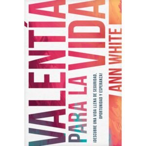 Valentia Para La Vida