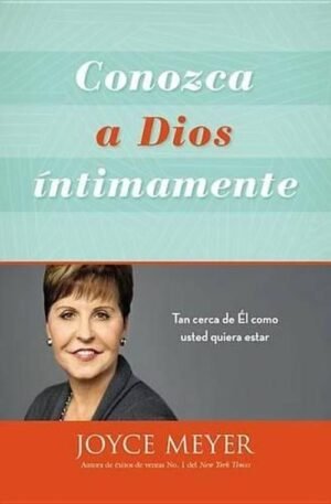 Libro Conozca A Dios Íntimamente - Joyce Meyer — imagen 1 de 2