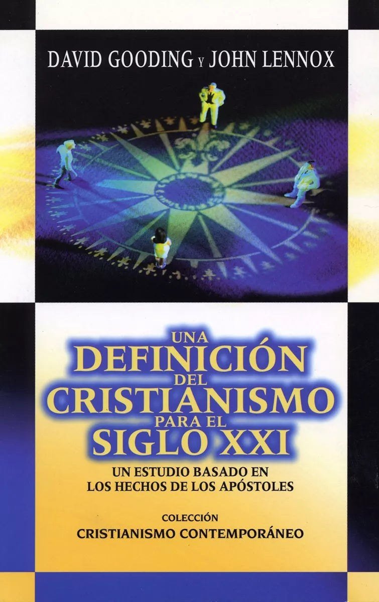 Una Definición del Cristianismo para el Siglo Xxi 1 Una Definición del Cristianismo para el Siglo Xxi — imagen 1 de 1