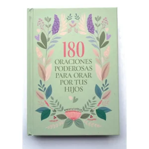 Portada de 180 oraciones poderosas para orar por tus hijos en tapa dura verde