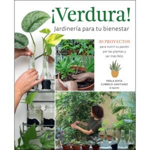 ¡Verdura! Jardinería para tu Bienestar