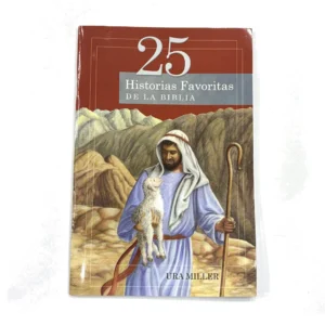 25 Historias Favoritas de la Biblia