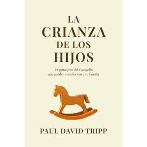 La Crianza de los Hijos