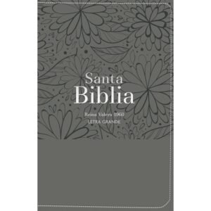 Biblia RVR 1960 Letra Grande Tamaño Manual Símil Piel Flores Gris