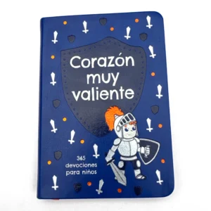Portada del libro Corazón muy valiente, 365 devociones para niños, con un caballero
