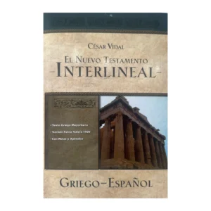 El Nuevo Testamento Interlineal Griego-Español