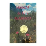 Portada del himnario Himnos de Fe y Alabanza con montañas y flores del desierto
