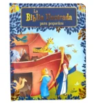 La Biblia Ilustrada para Pequeños